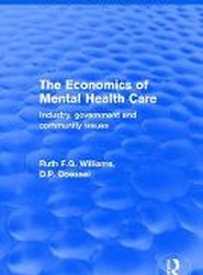 The Economics of Mental Health Care