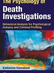 The Psychology of Death Investigations