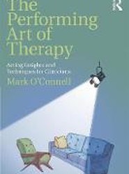 The Performing Art of Therapy