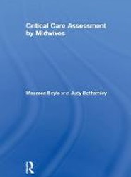 Critical Care Assessment by Midwives