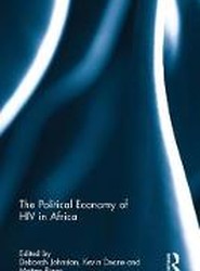 The Political Economy of HIV in Africa
