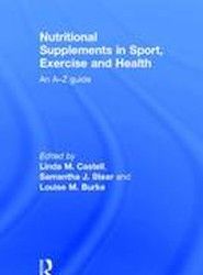 Nutritional Supplements in Sport, Exercise and Health