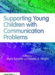 Supporting Young Children with Communication Problems
