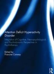 Attention Deficit Hyperactivity Disorder