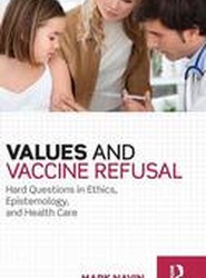 Values and Vaccine Refusal