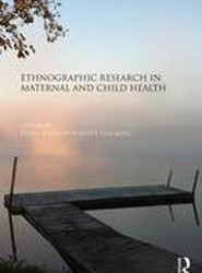 Ethnographic Research in Maternal and Child Health