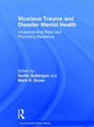 Vicarious Trauma and Disaster Mental Health