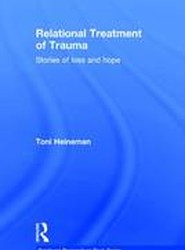 Relational Treatment of Trauma