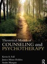 Theoretical Models of Counseling and Psychotherapy