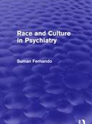 Race and Culture in Psychiatry (Psychology Revivals)