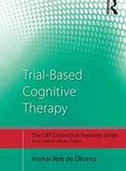 Trial-Based Cognitive Therapy