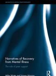 Narratives of Recovery from Mental Illness