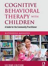 Cognitive Behavioral Therapy with Children