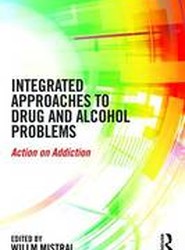 Integrated Approaches to Drug and Alcohol Problems