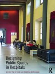 Designing Public Spaces in Hospitals