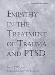 Empathy in the Treatment of Trauma and PTSD