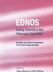 EDNOS: Eating Disorders Not Otherwise Specified
