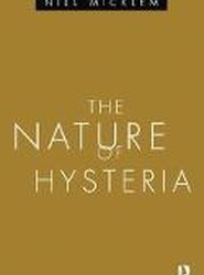 The Nature of Hysteria