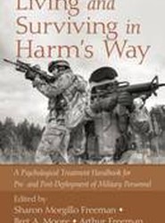 Living and Surviving in Harm's Way