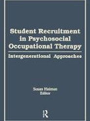 Student Recruitment in Psychosocial Occupational Therapy