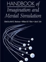 Handbook of Imagination and Mental Simulation