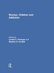 Women, Children, and Addiction