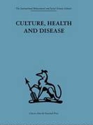 Culture, Health and Disease