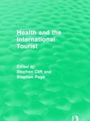 Health and the International Tourist (Routledge Revivals)