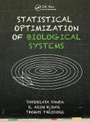 Statistical Optimization of Biological Systems