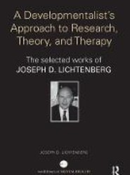 A Developmentalist's Approach to Research, Theory, and Therapy