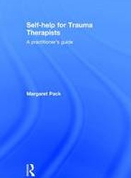 Self-help for Trauma Therapists