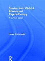 Stories from Child & Adolescent Psychotherapy