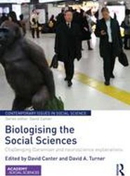 Biologising the Social Sciences