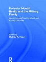 Perinatal Mental Health and the Military Family
