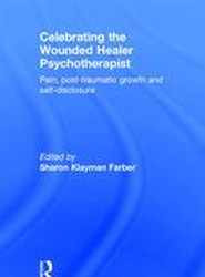 Celebrating the Wounded Healer Psychotherapist