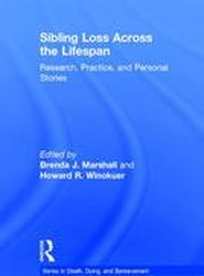 Sibling Loss Across the Lifespan
