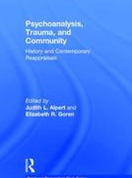 Psychoanalysis, Trauma, and Community