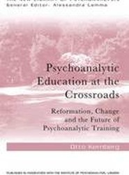 Psychoanalytic Education at the Crossroads