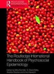 The Routledge International Handbook of Psychosocial Epidemiology