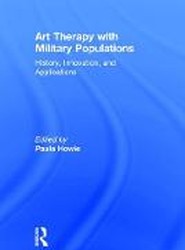 Art Therapy with Military Populations
