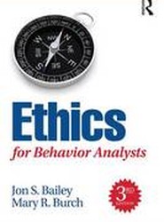 Ethics for Behavior Analysts