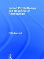 Gestalt Psychotherapy and Coaching for Relationships