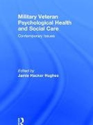 Military Veteran Psychological Health and Social Care