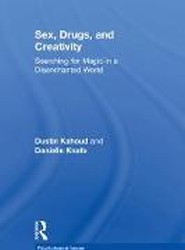 Sex, Drugs and Creativity