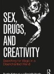 Sex, Drugs and Creativity