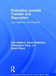 Evaluating Juvenile Transfer and Disposition