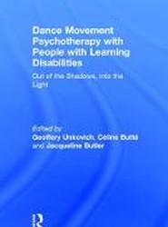Dance Movement Psychotherapy with People with Learning Disabilities