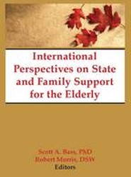 International Perspectives on State and Family Support for the Elderly