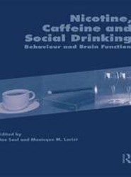 Nicotine, Caffeine and Social Drinking: Behaviour and Brain Function