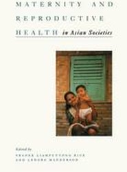 Maternity and Reproductive Health in Asian Societies